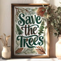 Save the Trees Green Foliage Conservation Art