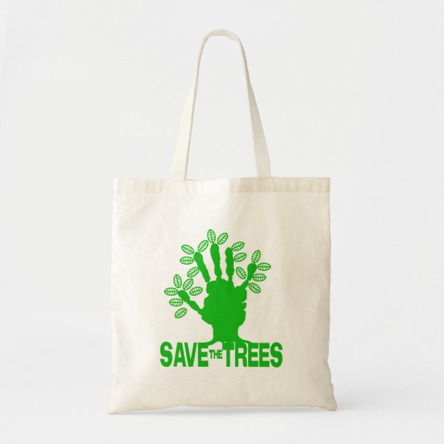 Save The Trees Green Message Eco Friendly bag (Front)