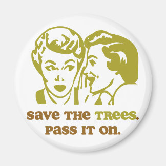 Save the Trees Magnet