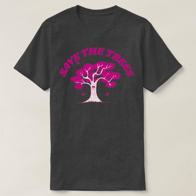Save The Trees T-Shirt (Design Front)