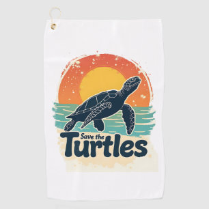 Save The Turtles Animal Rights Sea Turtle Retro St Golf Towel