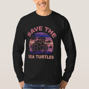 Save The Turtles Animal Rights Sea Turtle Retro Su T-Shirt