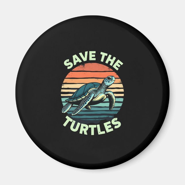 Save The Turtles Animal Turtle Pet Lover (2) Magnet (Front)