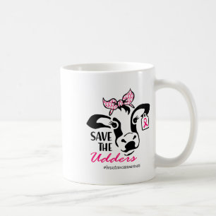 Save The Udders Breast Cancer Awareness Heifer Cow Coffee Mug