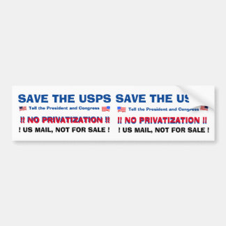 SAVE THE US POST OFFICE ! #2 A TWO-FER BUMPER STICKER