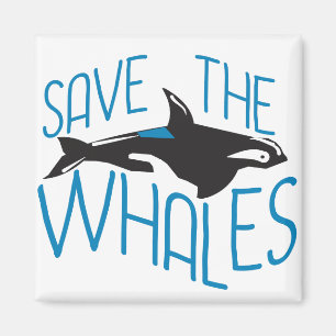 Save the Whales Magnet