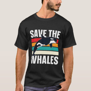 Save The Whales Orca T-Shirt