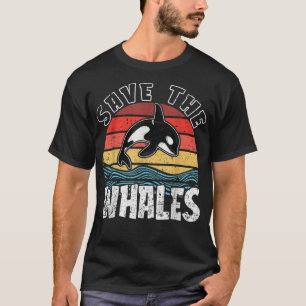 Save The Whales Retro Wintage Orca and Killer Whal T-Shirt