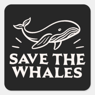 Save the whales square sticker