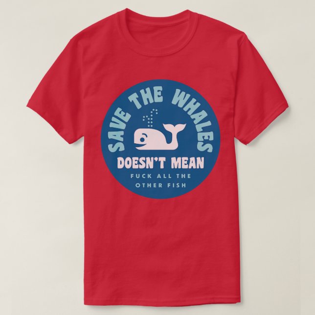 Save The Whales T-Shirt (Design Front)