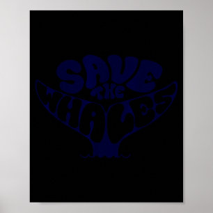 Save the whales vintage retro environmentalist  poster