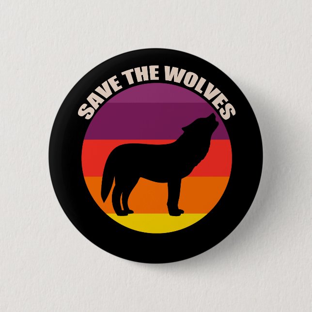 Save the Wolves 6 Cm Round Badge (Front)