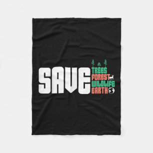 Save The World Nature Protection Environmental Pro Fleece Blanket