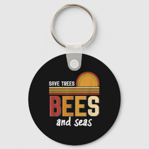 Save Trees Bees And Seas Environmental Protection Key Ring