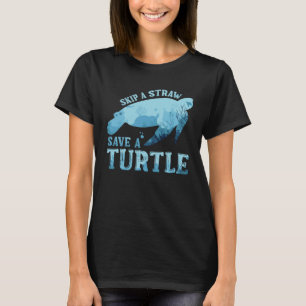 Save Turtles Clean Sea Save Nature Oceans Day Eart T-Shirt