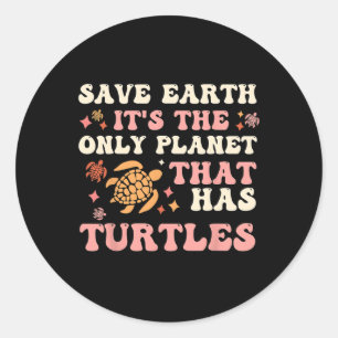 Save Turtles Earth Day 2025 Turtles Lover Classic Round Sticker