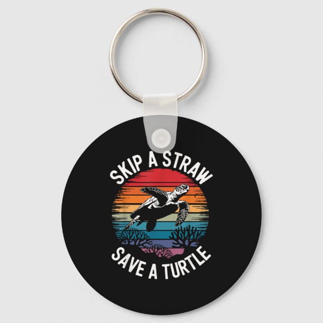 Save Turtles Sea Ocean Turtle Shirt  Key Ring (Front)