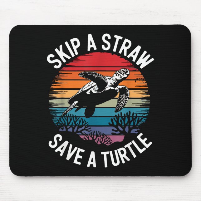 Save Turtles Sea Ocean Turtle Shirt  Mouse Mat (Front)