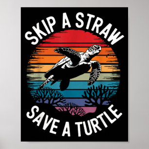 Save Turtles Sea Ocean Turtle Shirt Poster
