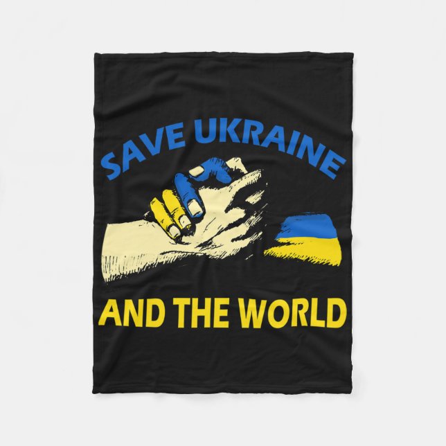 Save Ukraine And The World  Fleece Blanket (Front)