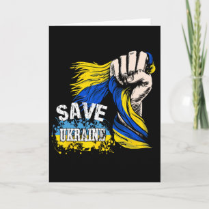 Save Ukraine We Stand With Ukraine Support Ukraine Card