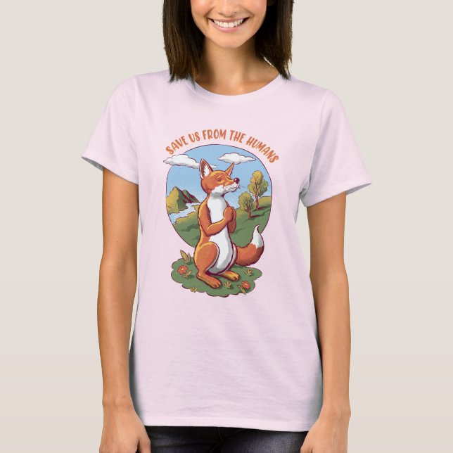 Save Us from the Humans – Praying Fox Design T-Shirt (Front)