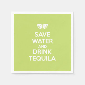 Save Water and Drink Tequila Napkin