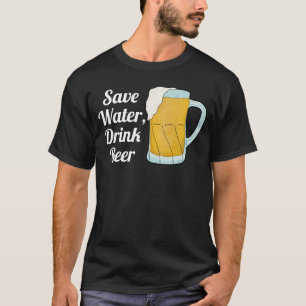 Save Water Drink Beer Quote Funny Watercolor Black T-Shirt
