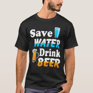 Save Water Drink Beer Tee