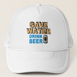 Save Water Drink Beer Trucker Hat