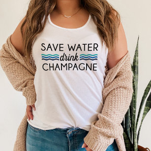 Save Water, Drink Champagne Tank Top