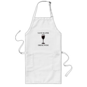 Save Water Drink Wine Long Apron