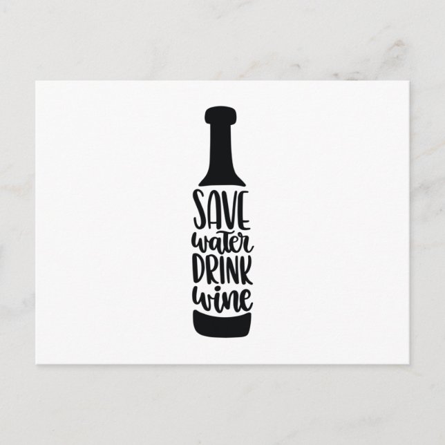 Save water Drink wine Postcard (Front)