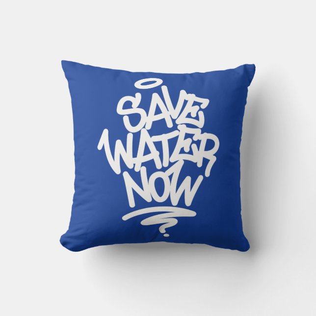 Save Water Now Cushion (Front)