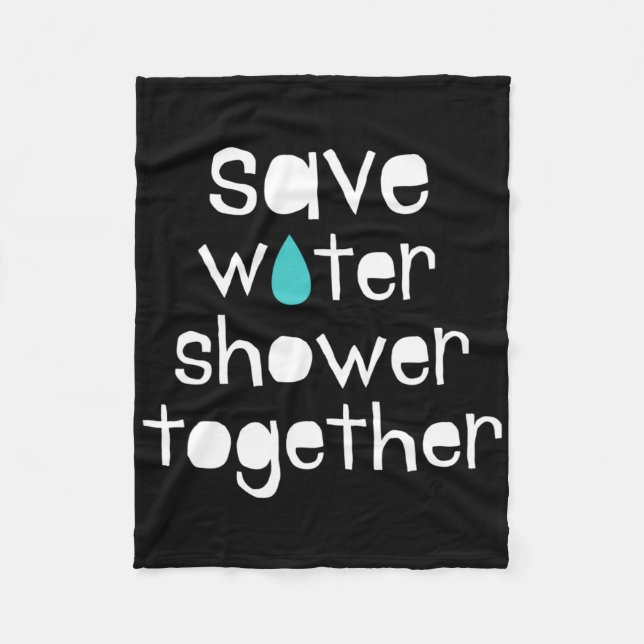 Save Water Save The Earth Our Planet Love Mother E Fleece Blanket (Front)