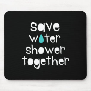Save Water Save The Earth Our Planet Love Mother E Mouse Mat