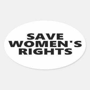 Save Women's Rights Oval Sticker