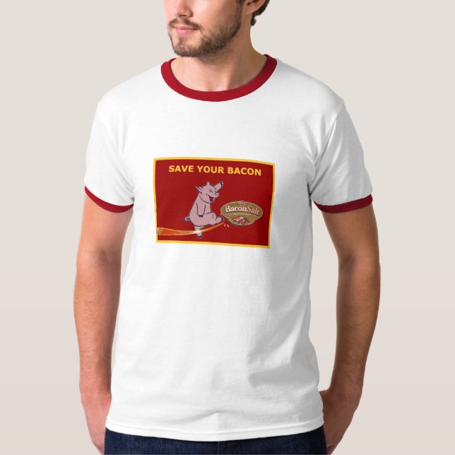 Save Your Bacon T-Shirt (Front)