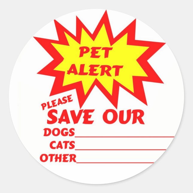 Save Your Pet From A House Fire Classic Round Sticker (Front)