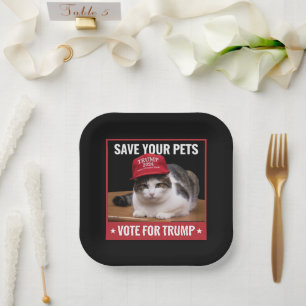 Save Your Pets Vote for Trump US Election Quote Paper Plate