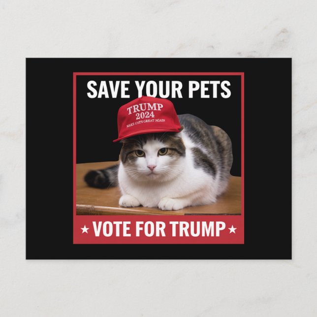 Save Your Pets Vote for Trump US Election Quote Postcard (Front)