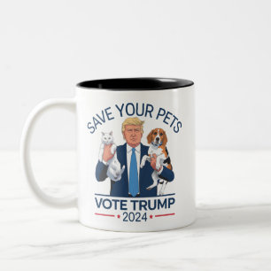 Save Your Pets Vote for Trump US Election Quote Two-Tone Coffee Mug