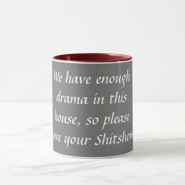 "Save Your Shitshow" Coffee Mug (Center)