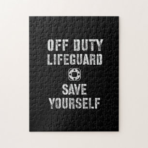 Save Yourself Lifeguard Swimming Pool Guard Off Jigsaw Puzzle