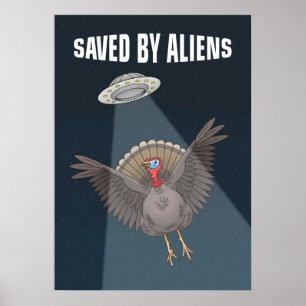 Saved By Aliens on Thanksgiving Poster