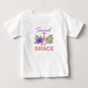 saved by grace baby T-Shirt