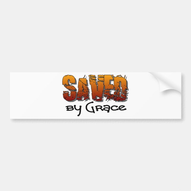 Saved by grace Christian design Bumper Sticker (Front)