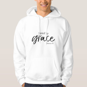 Saved By Grace Ephesians Scripture Christian Hoodie