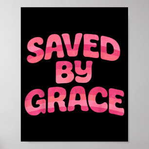 Saved By Grace Retro 70s Vintage Style Christian F Poster