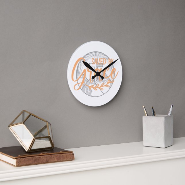 SAVED BY GRACE ROUND CLOCK (Office)
